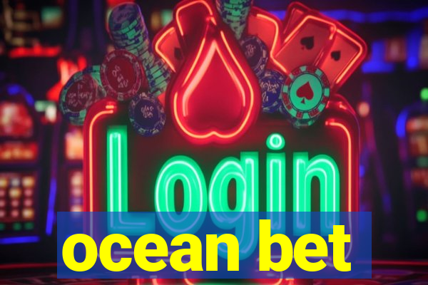 ocean bet