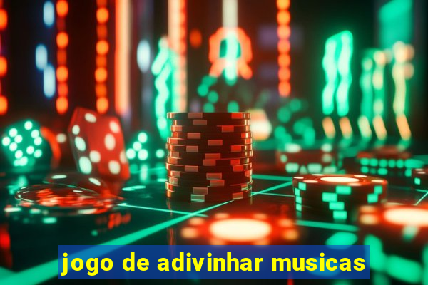 jogo de adivinhar musicas