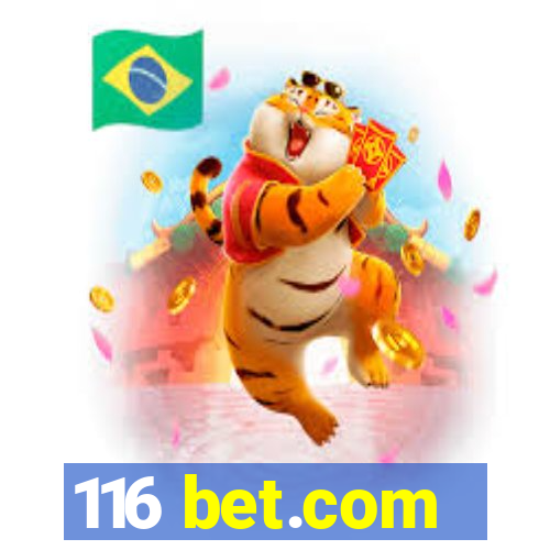 116 bet.com