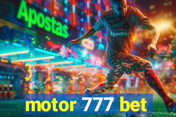 motor 777 bet