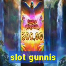 slot gunnis