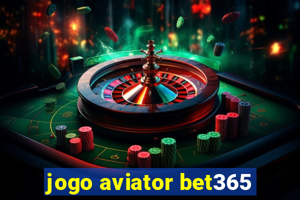 jogo aviator bet365