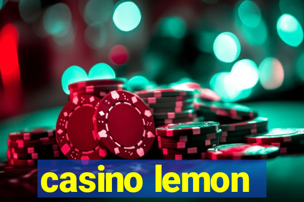 casino lemon