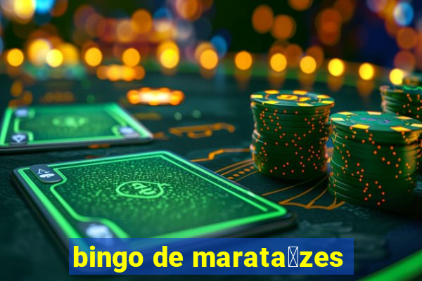 bingo de marata铆zes