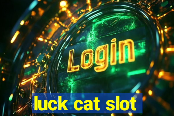 luck cat slot