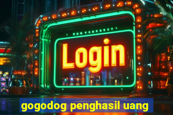 gogodog penghasil uang