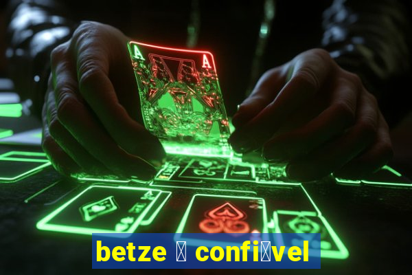 betze 茅 confi谩vel