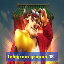 telegram grupos 18