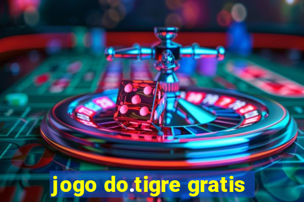 jogo do.tigre gratis