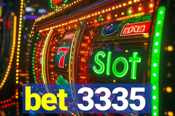 bet 3335