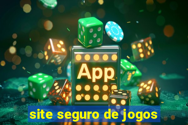 site seguro de jogos