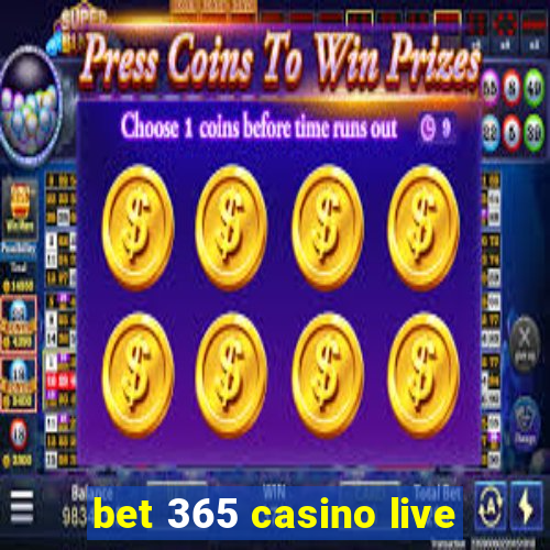 bet 365 casino live