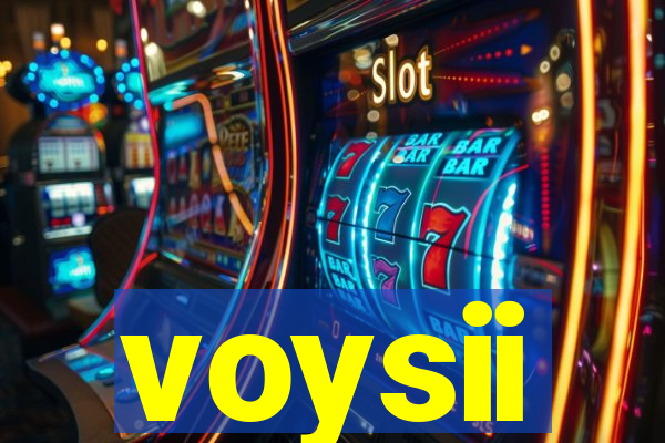 voysii