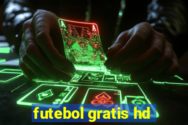 futebol gratis hd