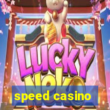 speed casino