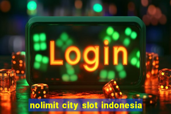 nolimit city slot indonesia