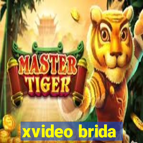 xvideo brida