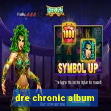 dre chronic album