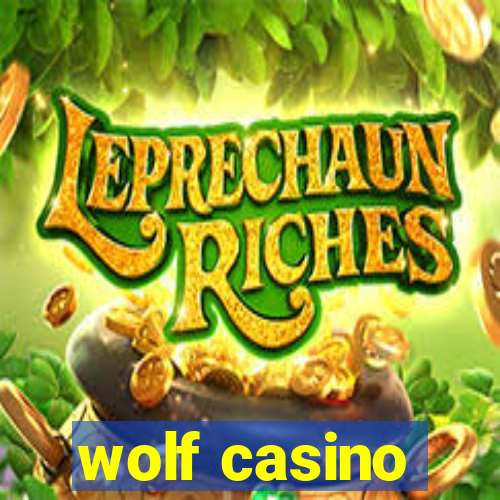 wolf casino