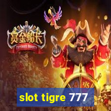 slot tigre 777