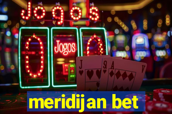 meridijan bet