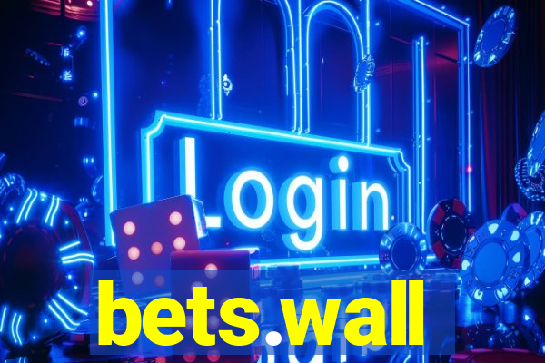 bets.wall