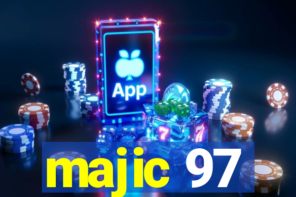 majic 97