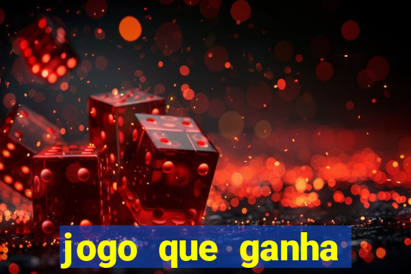 jogo que ganha dinheiro ao se cadastrar