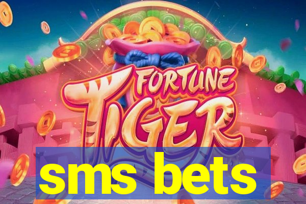 sms bets