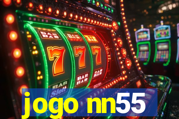 jogo nn55