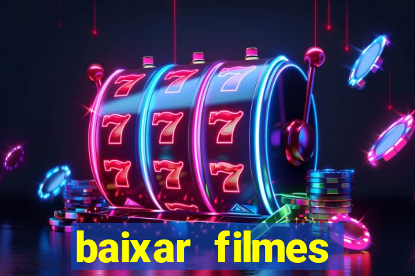 baixar filmes series mp4