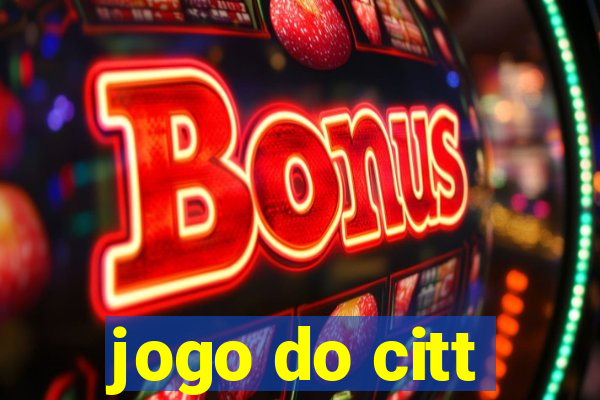 jogo do citt