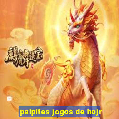 palpites jogos de hojr