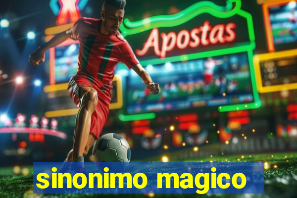 sinonimo magico