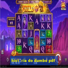 hist贸ria do dumbo pdf