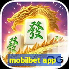 mobilbet app