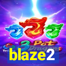 blaze2