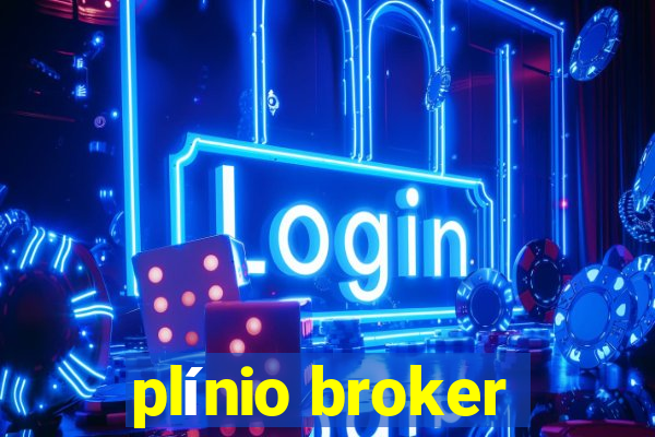 plínio broker