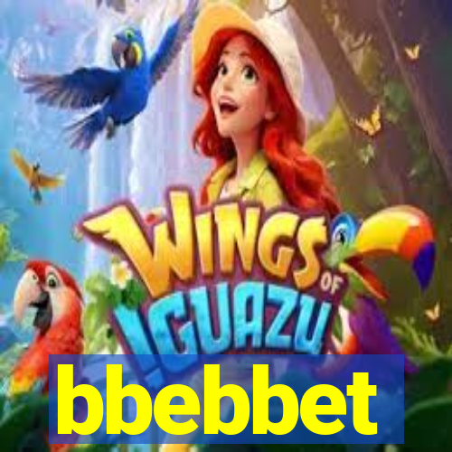 bbebbet