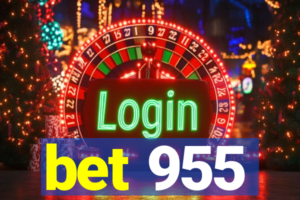 bet 955