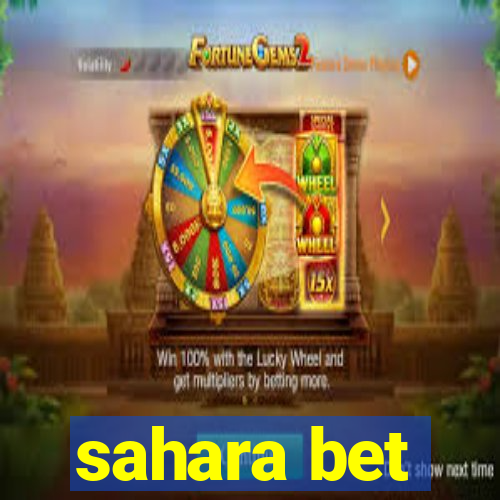 sahara bet