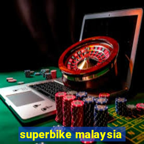 superbike malaysia