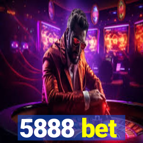 5888 bet