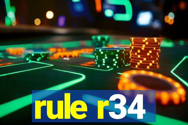 rule r34