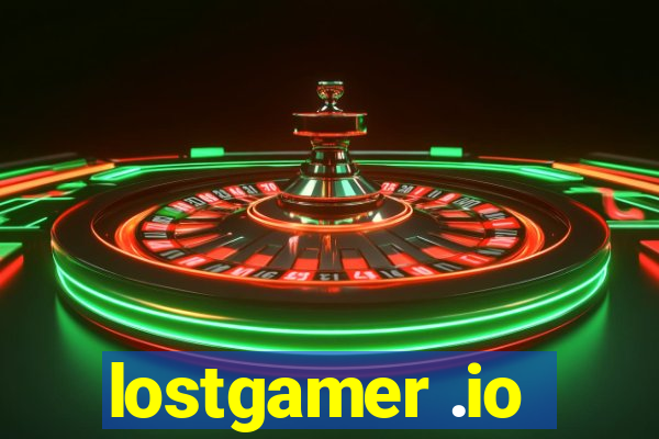 lostgamer .io