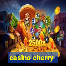 casino cherry