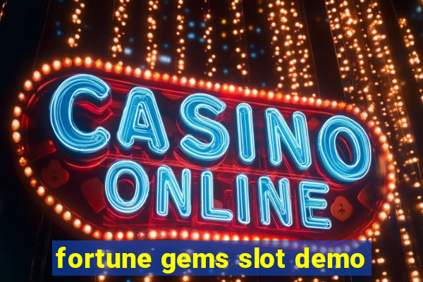 fortune gems slot demo