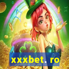 xxxbet. ro