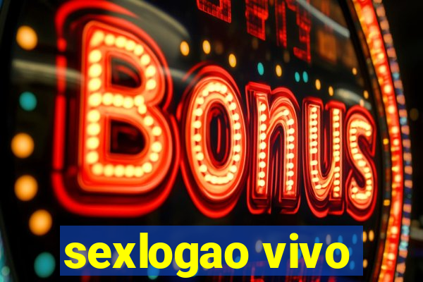 sexlogao vivo