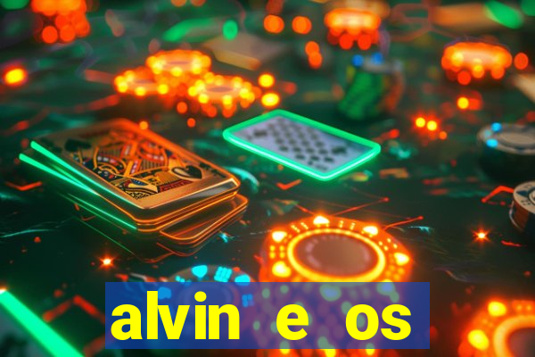 alvin e os esquilos 3 redecanais